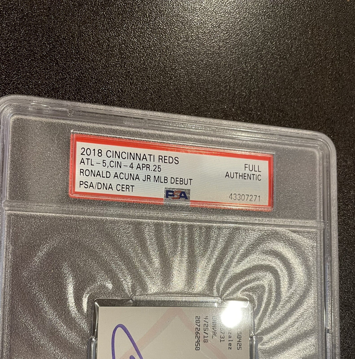 Ronald Acuna Jr. Atlanta Braves “MLB Debut / 1st Hit” Ticket Stub PSA Auth