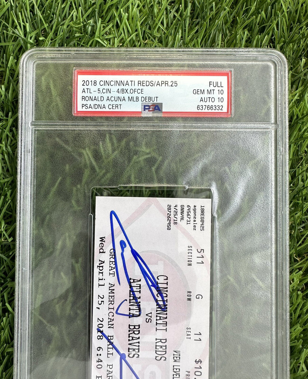 Ronald Acuna Jr. “MLB Debut / 1st Hit” Ticket Stub PSA/DNA 10/ 10 Signed POP 2!