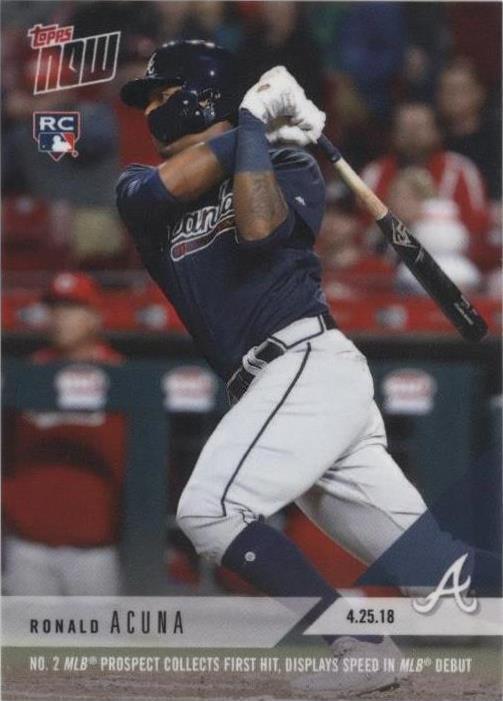 2018 Topps Now - #125 Ronald Acuña Jr. /11131 (RC) Signed PSA/DNA 10 “MLB Debut”